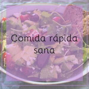Plato de ensalada con texto “Comida rápida sana”